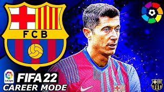 FIFA 22 Barcelona Career Mode  A NEW ERA BEGINS 🔥 [upl. by Lynda596]