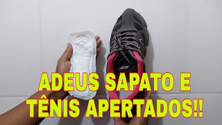 COMO TER SAPATOS E TÊNIS CONFORTÁVEIS QUE NÃO MACHUCAM O CALCANHAR OU SAEM DOS PÉS  ADEUS CALOS [upl. by Irrol]