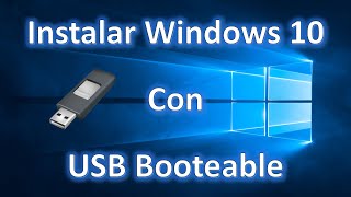 👨‍💻 Informática  Instalar Windows 10 con USB Booteable  2022  ✅ [upl. by Fidela]