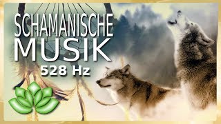 Schamanische Musik  528 Hz Meditations Musik [upl. by Sybille]