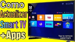 COMO ACTUALIZAR TU SMART TV PARA MAS APLICACIONES Y MEJORAS [upl. by Neelat]