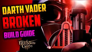 BROKEN Paladin Warlock BUILD GUIDE  Darth Vader  Baldurs Gate 3 [upl. by Dayir]