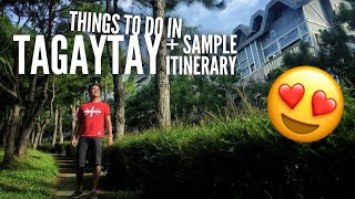 TAGAYTAY ITINERARY THINGS TO DO IN TAGAYTAY AND RECOMMENDED HOTELS [upl. by Kendry]