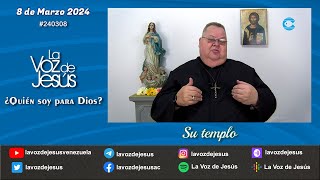 ¿ Quién soy para Dios   Su templo 8 de Marzo 2024 240308 [upl. by Eisnil]