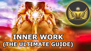 Inner Work The Ultimate Guide Psychological Spiritual and Personal Inner Work [upl. by Franchot624]