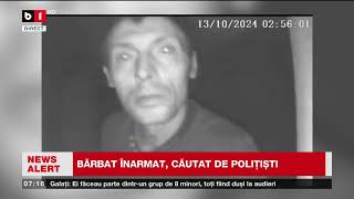 ALERTĂ ÎN VASLUI BĂRBAT ÎNARMAT CĂUTAT DE POLIȚIȘTIȘtiri B1TV15 oct 2024 [upl. by Nnayecats]