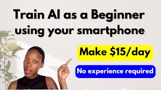 Use your smartphone to Train AI  Make money online  Available worldwide [upl. by Mharba722]