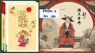 Sách nói CỔ HỌC TINH HOA  Phần 2 60  99  Sách nói  Vườn Tinh Hoa [upl. by Trahurn835]