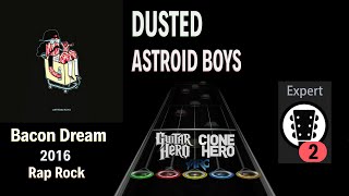 Astroid Boys  Dusted Clone Hero Custom Chart [upl. by Aurie]