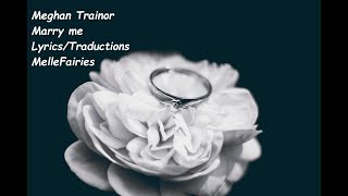 Meghan Trainor Marry me LyricsTraductions [upl. by Edmond]