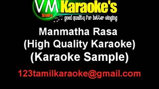 Manmatha Rasa  High Quality KARAOKE [upl. by Shurlock]