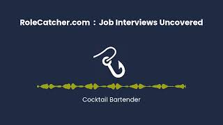 Cocktail Bartender  Job Interviews Uncovered [upl. by Airyt]