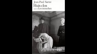 HUIS CLOS de Jean Paul SARTRE [upl. by Schnurr988]