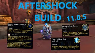 NEW Ele Shaman Aftershock Build for 1105 [upl. by Nahtonoj2]