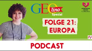 EUROPA I Gemeinsam gegen CORONA  der Wissenspodcast von GEOlino für Kinder I Folge 21 [upl. by Darius392]