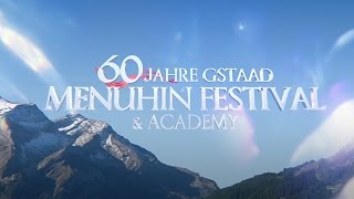 Jubiläumsspot Gstaad Menuhin Festival 2016 [upl. by Anialam542]