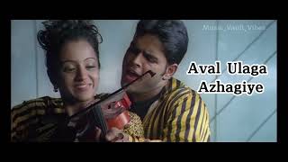 Aval Ulaga Azhagiye Song  Lesa Lesa Movie tamil [upl. by Aneelak541]