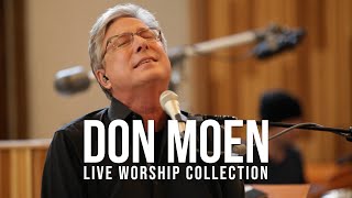 Don Moen Live Worship Collection [upl. by Assyn]