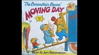 The Berenstain Bears Moving Day  Read Aloud [upl. by Pazia]