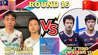 R16🇲🇾Yap Roy KingArif Junaidi VS 🇨🇳He Ji TingRen Xiang Yu🔥‼️ China Masters 2024 [upl. by Denbrook266]