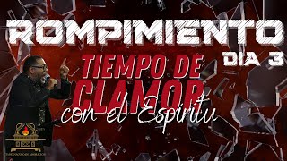 TU ALABANZA A DIOS TRAE ROMPIMIENTO  TIEMPO DE CLAMOR A DIOS  ORACIÓN DE LA MADRUGADA  DIA 3 [upl. by Onfroi193]