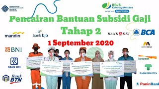 Pencairan BLT BPJS Ketenagakerjaan Tahap 2  1 September 2020 [upl. by Dedrick255]