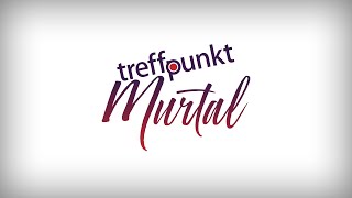 Treffpunkt Murtal KW152024 0404  11042024 [upl. by Lever715]