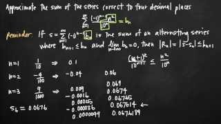 Alternating series estimation theorem KristaKingMath [upl. by Octavla]