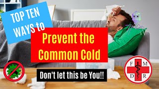 COMMON COLD TOP 10 WAYS TO PREVENT [upl. by Refinney322]