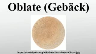 Oblate Gebäck [upl. by Gottlieb]