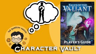 Character Vault Tales of the Valiant [upl. by Ahsina]