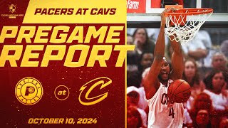 Cavs vs Pacers Pregame Report  October 10th 2024 [upl. by Nitniuq821]