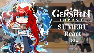 Genshin Impact  Sumeru React   Genshin Impact  Gacha [upl. by Enner]