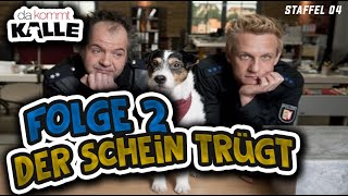 Folge 2  Da Kommt Kalle  Der Schein trügt  Staffel 4 [upl. by Ladnar]