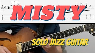 Most beautiful jazz tune “Misty” chord melody  solo jazz guitar [upl. by Atimad]