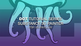 Substance 3D Painter  PBR Workflow [upl. by Grory]