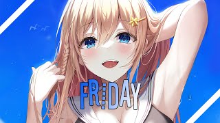 ♪ Nightcore  Friday Dopamine ReEdit → Riton x Nightcrawlers feat Mufasa amp Hypeman Lyrics [upl. by Terpstra840]