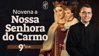 Novena a Nossa Senhora do Carmo  9º dia [upl. by Farrish856]