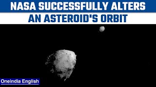 NASA confirms DART mission succeeded in altering orbit of asteroid Dimorphos  Oneindia NewsSpace [upl. by Secnarfyram]