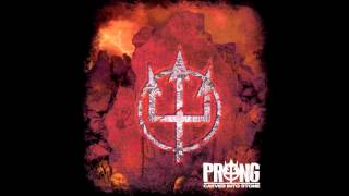 PRONG  Carved Into Stone 02 Keep On Living In Pain 2012 NEW SONG [upl. by Austina]