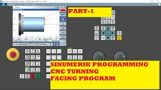 SINUMERIK CONTROL FACING TUTORIAL SIEMENS CNC TURNING SIEMENS 828D T CONTROL PART1 [upl. by Eirffej]