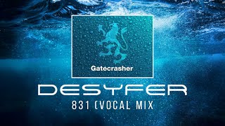 Desyfer  831 Gatecrasher Anthem Video [upl. by Ravid61]