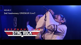 SAZANAMi Λug『SynCrock』Official Live Video  2nd Anniversary ONEMAN Live at 大塚Hearts [upl. by Lianne]