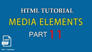 HTML Tutorial for Beginners Tamil  11  HTML MEDIA ELEMENTS [upl. by Ettevey]