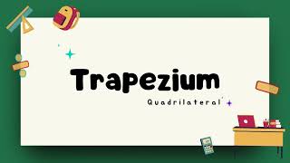 Trapezium An Overview – Properties Definition and Examples [upl. by Clark]