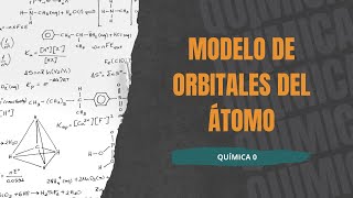 Modelo de Orbitales del Átomo [upl. by Enirolf]