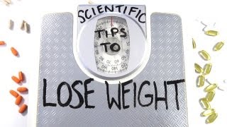 Scientific Weight Loss Tips [upl. by Akimahs]