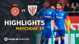 Highlights Girona FC vs Athletic Club 12 [upl. by Tnecnev807]