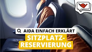 Sitzplatzreservierung  AIDA einfach erklärt 💡 [upl. by Briscoe]