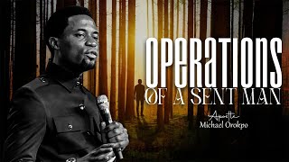 Operations of a sent man  Apostle Michael Orokpo EJMI UK WORKERS RETREAT Day 4 Morning Session [upl. by Shaw299]